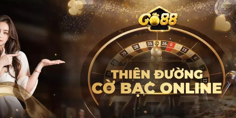 GO88 - Sân Chơi Cá Cược Đẳng Cấp Số 1 Thị Trường Hiện Nay 3 Sảnh Slot game GO88
