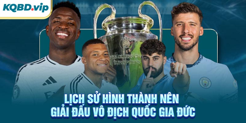 Bundesliga 44 Lịch sử hình thành nên giải đấu vô địch quốc gia Đức