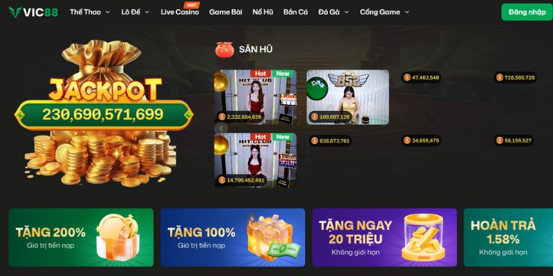 VIC88 - Sân Chơi Cá Cược Uy Tín, Khuyến Mãi Cực Khủng 3 Tỷ lệ thưởng siêu hấp dẫn - Thưởng đến 230 triệu/ngày